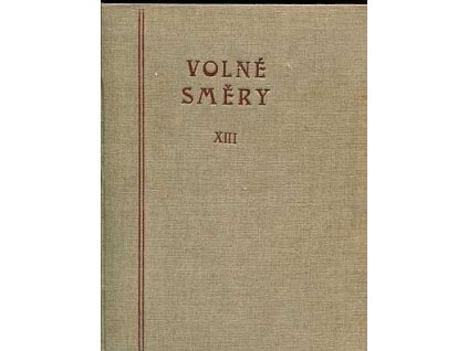 Volné směry roč. XIII. 1909 : Umělecký měsíčník