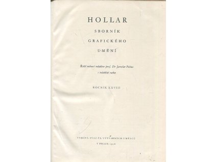 Hollar - sborník grafického umění - ročník XXVIII. - KOMPLETNÍ ROČNÍK