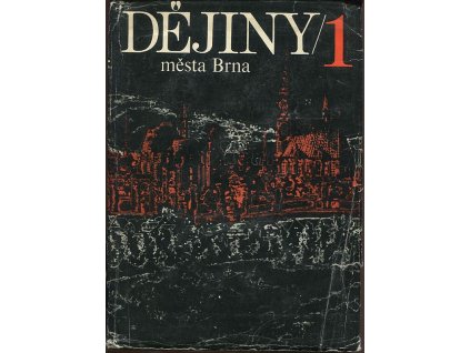 Dějiny města Brna I+II, kolektiv, 1969