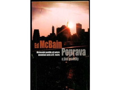 Poprava a jiné povídky, Ed McBain, 2005
