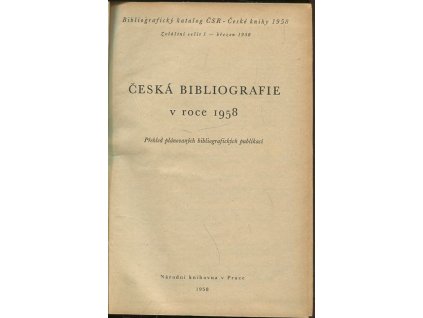 Česká bibliografie v roce 1958 - Přehled plánovaných bibliogr. publikací