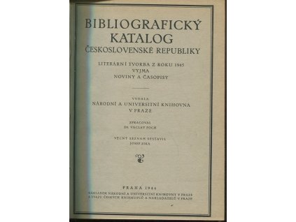 Bibliografický katalog Československé republiky - literární tvorba z roku 1945 vyjma noviny a časopisy