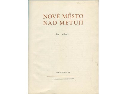 Nové Město nad Metují, Jan Juránek, 1966