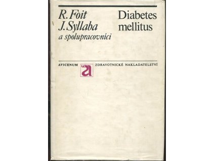 Diabetes mellitus, Richard Foit, 1973