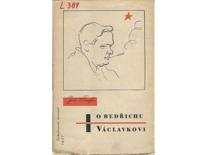 O Bedřichu Václavkovi