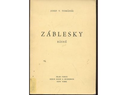 Záblesky : básně, Josef. V. Tománek, 1968