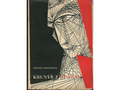 Krunýř z pavučin : dopis z přelomu dvou věků, Antonín Procházka, 1946