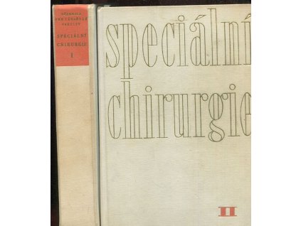 Speciální chirurgie - Učebnice. Díl 1-2, 1968