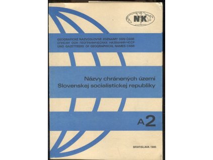 Názvy chránených území Slovenskej socialistickej republiky A2