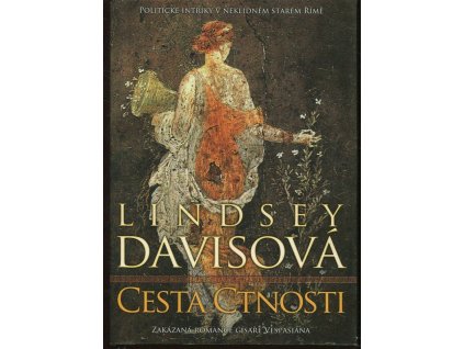 Cesta ctnosti - zakázaná romance císaře Vespasiána, 2013