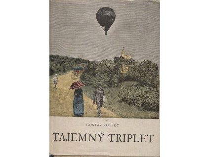 Tajemný triplet, Gustav Kubský, 1948