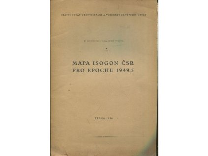 Mapa isogon ČSR pro epochu 1949,5 - DEDIKACE AUTORA