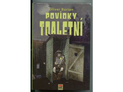 Povídky toaletní, Oliver Burian, 2014