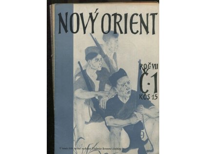 Nový Orient, Kulturně politický měsíčník roč. VII. 1952