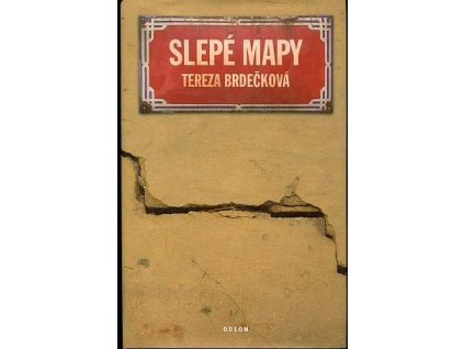 Slepé mapy, Tereza Brdečková, 2006