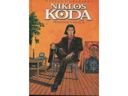 Niklos Koda - Přeludům v patách, Jean Dufaux, 2002