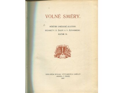 Volné směry - Měsíčník umělecké kultury - ročník XI.