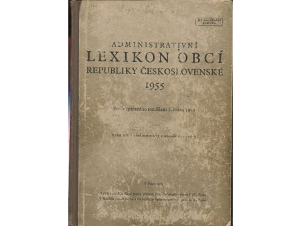 Administrativní lexikon obcí republiky Československé 1955 : podle správního rozdělení 1. ledna 1955