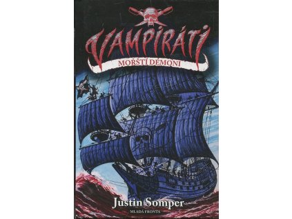 Vampiráti. Díl první, Mořští démoni