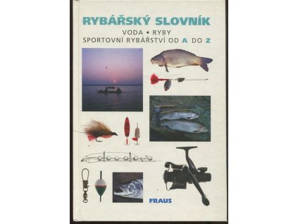 Rybářský slovník, Milan Pohunek, 1996