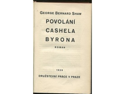 Povolání Cashela Byrona - Cashel Byron's profession - Román, Bernard Shaw, 1929