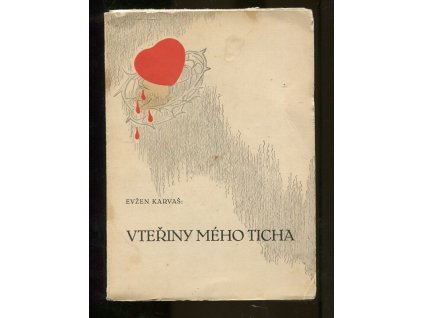 Vteřiny mého ticha, Evžen Karvaš, 1949