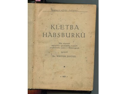 Kletba Habsburků 1-5, 1925
