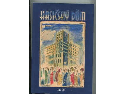 Hasičský dům, Milan Blahynka, 2005