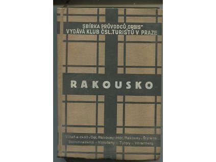 Průvodce Rakouskem podle Griebena - s dodatkem pro automobilisty, Theobald Grieben, 1937