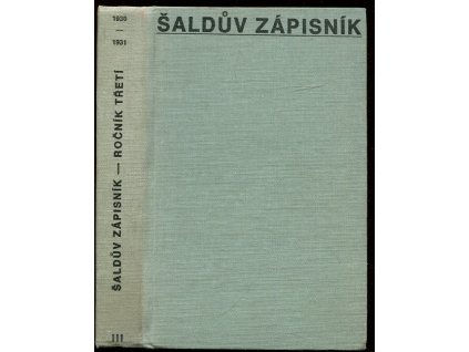 Šaldův zápisník. Sv. 3, 1930-1931