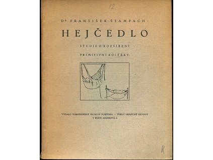 Hejčedlo – studie o rozšíření primitivní kolébky
