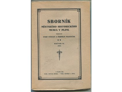 Sborník městského historického musea v Plzni, Josef Strnadel, 1922