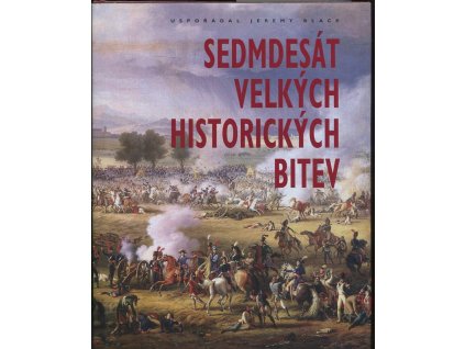 Sedmdesát velkých historických bitev, 2006