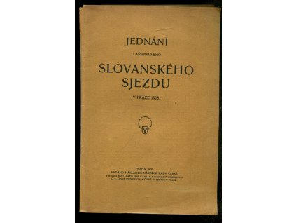 Jednání I. přípravného slovanského sjezdu v Praze 1908, 1910