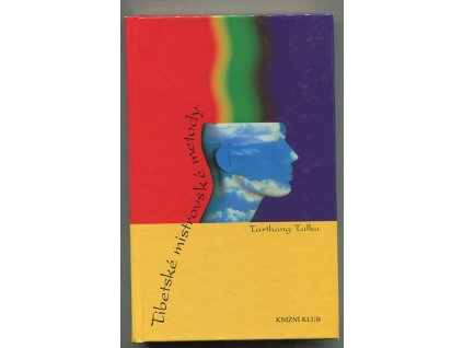 Tibetské mistrovské metody, Tarthang, 2003