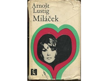 Miláček, Arnošt Lustig, 1969