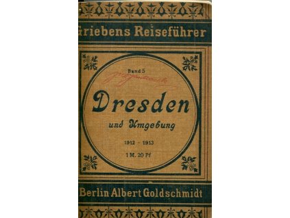 Dresden und Umgebung - Griebens Reiseführer