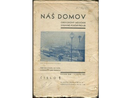 Náš domov obrázkový měsíčník zábavně poučný pro lid, číslo 1-12, ročník XLIII