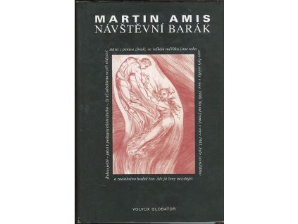 Návštěvní barák, Martin Amis, 2010