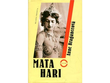 Mata Hari - Práh v očích