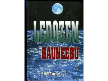 Ledozem Hauneebu, Karel Patočka, 2010