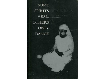 Some spirits heal, others only dance