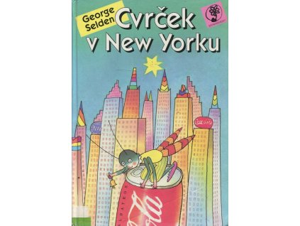 Cvrček v New Yorku, George Selden, 1999