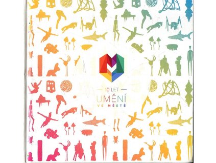 10 let umění ve městě