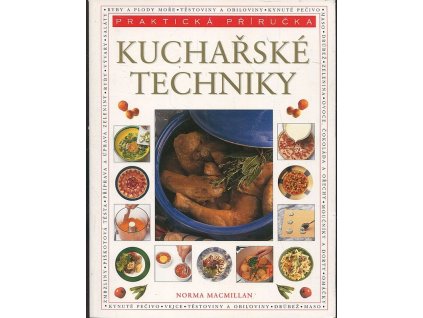 Kuchařské techniky - úplný průvodce