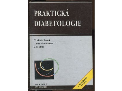 Praktická diabetologie, Vladimír Bartoš, 2000