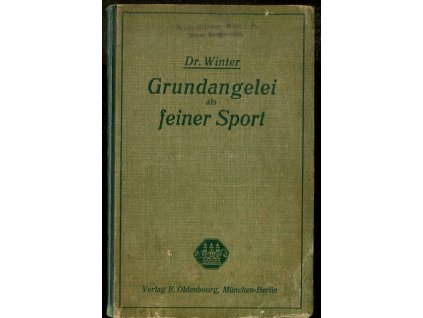 Grundangelei als Feiner Sport