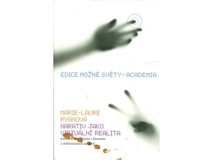 Narativ jako virtuální realita