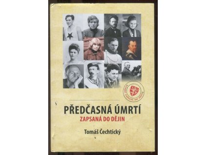 Předčasná úmrtí zapsaná do dějin, Tomáš Čechtický, 2016