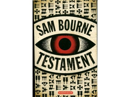 Testament, Sam Bourne, 2008